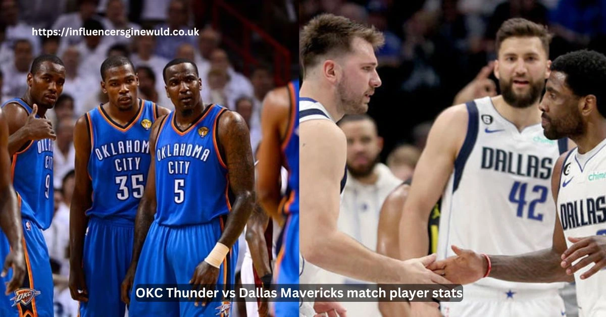 OKC Thunder vs Dallas Mavericks match player stats